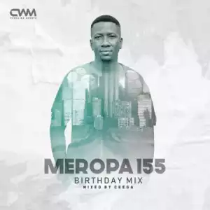 Ceega - Meropa 155 (Birthday Mix)